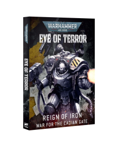 Warhammer 40.000 | Eye of Terror: Rain of Iron - War for the Cadian Gate Book Warhammer 4075